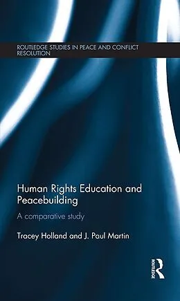 E-Book (pdf) Human Rights Education and Peacebuilding von Tracey Holland, J. Paul Martin