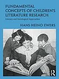 E-Book (pdf) Fundamental Concepts of Children's Literature Research von Hans-Heino Ewers