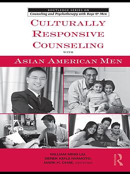E-Book (epub) Culturally Responsive Counseling with Asian American Men von 