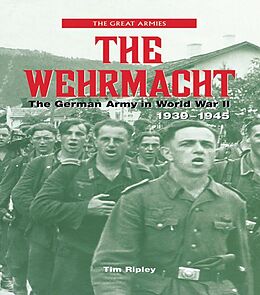 eBook (pdf) The Wehrmacht de Tim Ripley