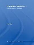 ePUB US-China Relations von Tao Xie