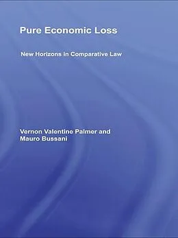 E-Book (epub) Pure Economic Loss von Vernon Valentine Palmer, Mauro Bussani