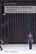 ePUB Rethinking Japanese Security von Peter J. Katzenstein