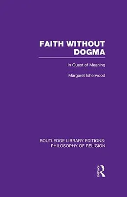 E-Book (pdf) Faith Without Dogma von Margaret Isherwood