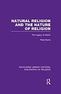 E-Book (epub) Natural Religion and the Nature of Religion von Peter Byrne