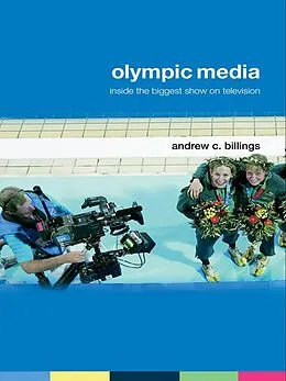 E-Book (epub) Olympic Media von Andrew Billings