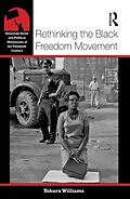 E-Book (epub) Rethinking the Black Freedom Movement von Yohuru Williams