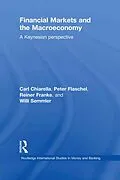 E-Book (epub) Financial Markets and the Macroeconomy von Carl Chiarella, Peter Flaschel, Reiner Franke