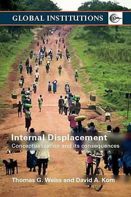E-Book (epub) Internal Displacement von Thomas G. Weiss, David A. Korn