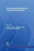 E-Book (pdf) Environmental Economics, Experimental Methods von Todd L. Cherry, Stephan Kroll, Jason Shogren