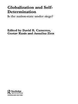 E-Book (epub) Globalization and Self-Determination von David R. Cameron, Gustav Ranis, Annalisa Zinn