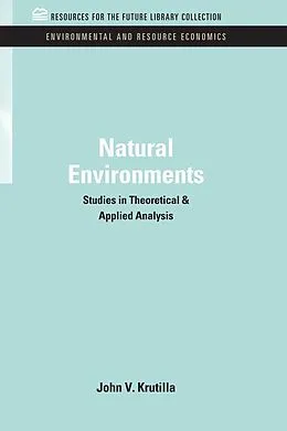 E-Book (epub) Natural Environments von John V. Krutilla