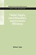 PDF Timber Supply, Land Allocation, and Economic Efficiency von William F. Hyde