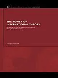 E-Book (pdf) The Power of International Theory von Fred Chernoff