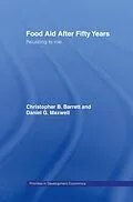 E-Book (pdf) Food Aid After Fifty Years von Christopher B. Barrett, Dan Maxwell