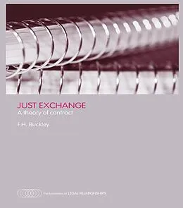 E-Book (pdf) Just Exchange von Francis H. Buckley