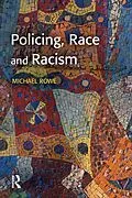 PDF Policing, Race and Racism von Mike Rowe