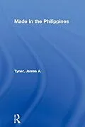 PDF Made in the Philippines von James A. Tyner