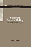 E-Book (pdf) Collective Decision Making von Clifford S. Russell