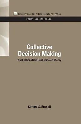 E-Book (pdf) Collective Decision Making von Clifford S. Russell
