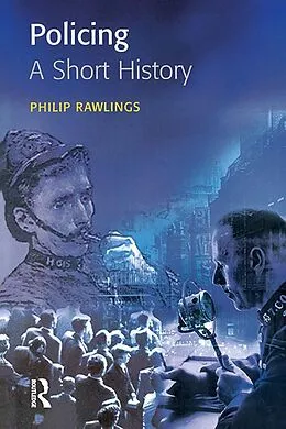 PDF Policing: A short history von Philip Rawlings