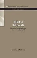 E-Book (pdf) NEPA in the Courts von Frederick R. Anderson