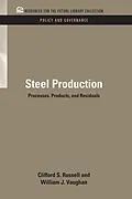 E-Book (pdf) Steel Production von Clifford S. Russell, William J. Vaughn