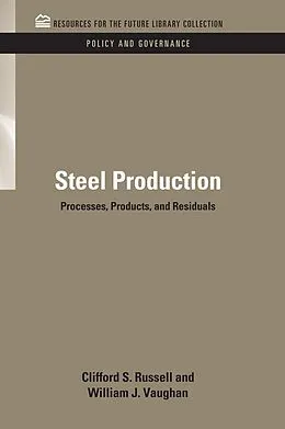 E-Book (pdf) Steel Production von Clifford S. Russell, William J. Vaughn