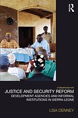 eBook (epub) Justice and Security Reform de Lisa Denney