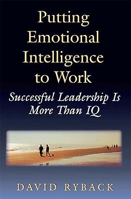 E-Book (epub) Putting Emotional Intelligence To Work von David Ryback