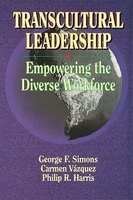 E-Book (pdf) Transcultural Leadership von Carmen Vazquez, George F Simons, Philip R Harris