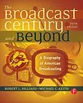 E-Book (pdf) The Broadcast Century and Beyond von Robert L Hilliard, Michael C Keith