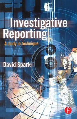 ePUB Investigative Reporting von David Spark