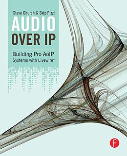 E-Book (epub) Audio Over IP von Steve Church, Skip Pizzi