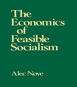 eBook (epub) The Economics of Feasible Socialism de Alec Nove