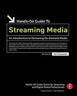 E-Book (pdf) Hands-On Guide to Streaming Media von Joe Follansbee
