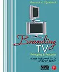 E-Book (epub) Branding TV von Walter Mcdowell, Alan Batten