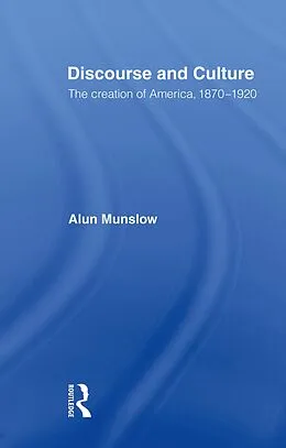 E-Book (epub) Discourse and Culture von Alun Munslow