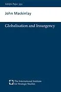 E-Book (pdf) Globalisation and Insurgency von John Mackinlay