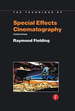 eBook (pdf) Techniques of Special Effects of Cinematography de Raymond Fielding