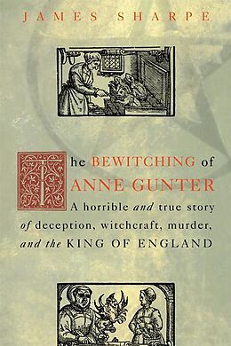 eBook (pdf) The Bewitching of Anne Gunter de James Sharpe