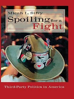 PDF Spoiling for a Fight von Micah L. Sifry