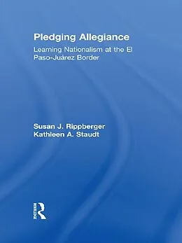 E-Book (pdf) Pledging Allegiance von Susan J. Rippberger, Kathleen A. Staudt