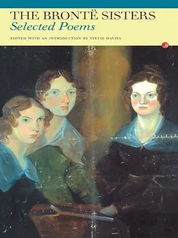 E-Book (pdf) The Bronte Sisters von Anne Bronte, Charlotte Bronte, Emily Jane Bronte