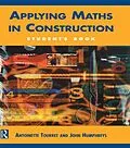 E-Book (pdf) Applying Maths in Construction von Antoinette Tourret, John Humphreys