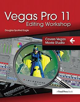 E-Book (pdf) Vegas Pro 11 Editing Workshop von Douglas Spotted Eagle
