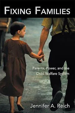 E-Book (epub) Fixing Families von Jennifer A. Reich