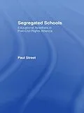 PDF Segregated Schools von Paul Street