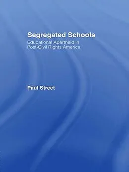 PDF Segregated Schools von Paul Street