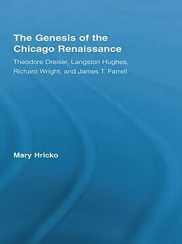 E-Book (epub) The Genesis of the Chicago Renaissance von Mary Hricko